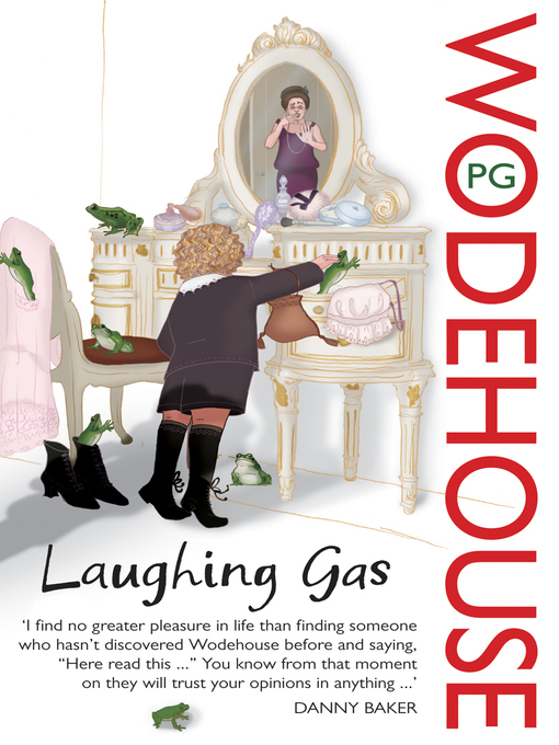 Title details for Laughing Gas by P.G. Wodehouse - Available